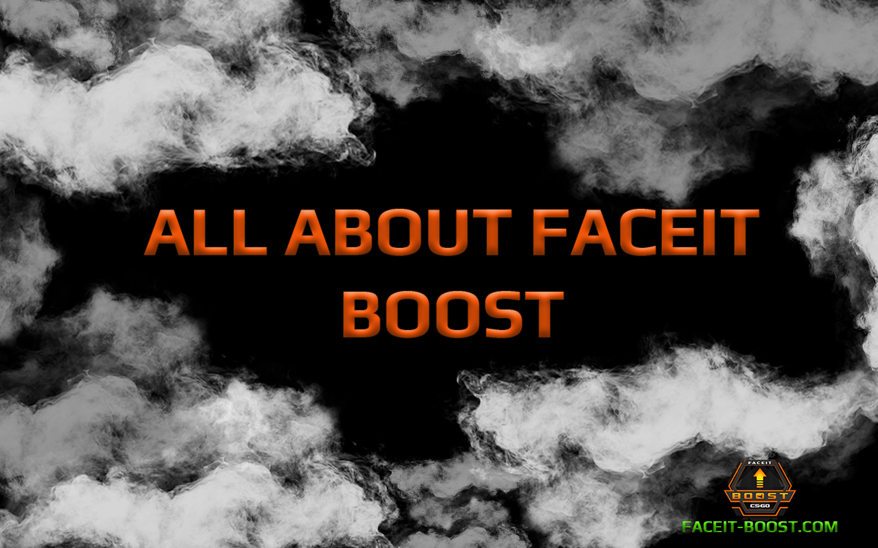FACEIT Boosting - CSGO Face-it Boost Service by Immortalboost